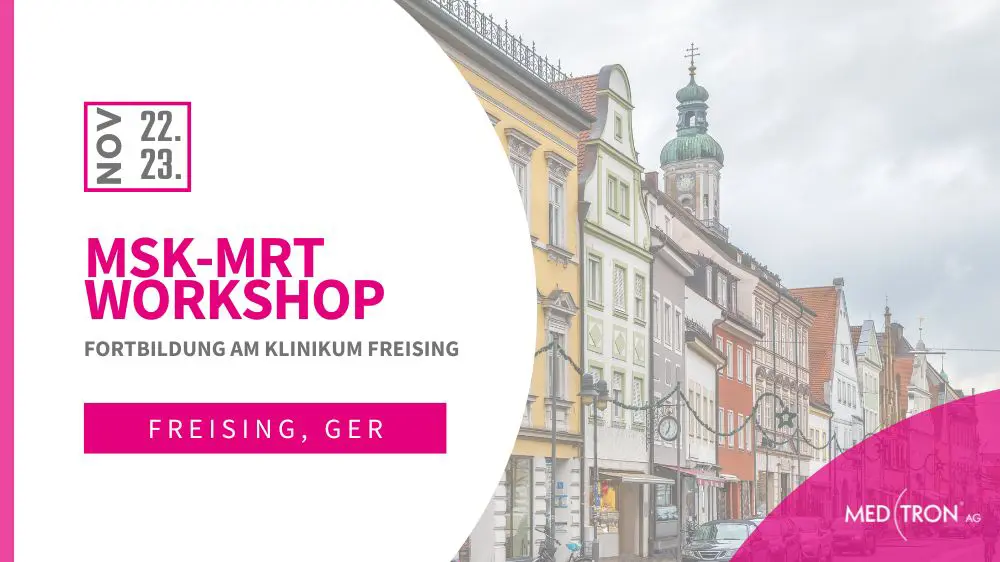 Ankündigung des MSK-MRT Workshop in Freising 2024