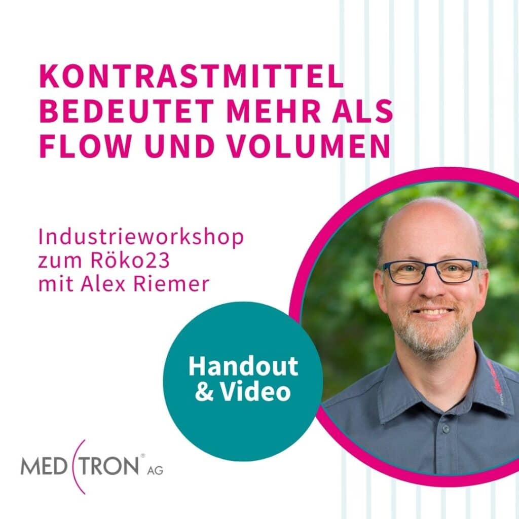 Mehr Wissen mit dem Handout & Video zum Workshop Kontrastmittel bedeutet mehr als Flow und Volumen mit Alex Riemer